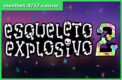 Esqueleto Explosivo 2